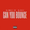 Can You Bounce? (Remix) [feat. Dj Blizz] - Single