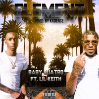 Element (feat. Lil Keith) - Single - Baby Quatro