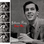 Johnnie Ray - The Little White Cloud That Cried