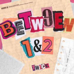 BETWEEN 1&amp;2 - TWICE Cover Art