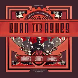 Burn the Ashes (The Dystopia Triptych)