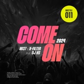 Come On 2024 (Extended DJ Mix) artwork