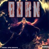 Burn (Yamamoto Rap) (feat. Jamar Rose) - Single