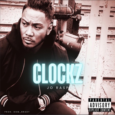 CLOCKZ (feat. Dom_Brady) - Single