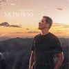 Mi Reflejo - Single