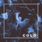 COLD (feat. Khonan) - Colt lyrics