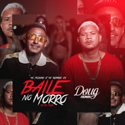 Baile no Morro - MC Pkzinho, Mc Rodrigo do CN & Dj Kik Prod