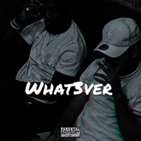 WHAT3VER (feat. BabyCas) - Single - Yung Vil