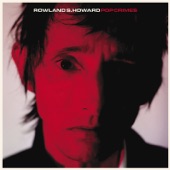 Rowland S. Howard - Wayward Man