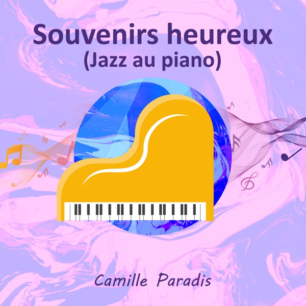 Souvenirs heureux (Jazz au piano)