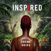 Inspired - EP - Shena Skies