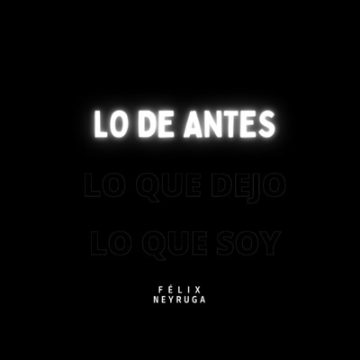 LO DE ANTES - EP