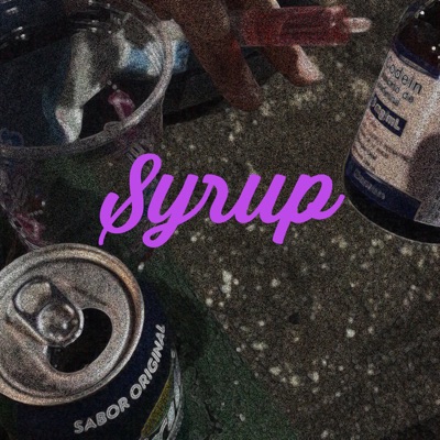 Syrup (feat. GA$P) - Single
