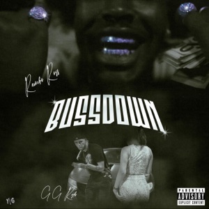 BUSSDOWN (feat. GG Rylo)