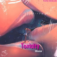 Toxicity - Single - Sl!mstar
