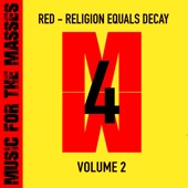 R.E.D - Religion Equals Decay - Broken