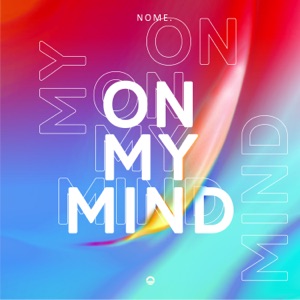 On My Mind - Single