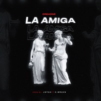 La Amiga - Single - Oreaone