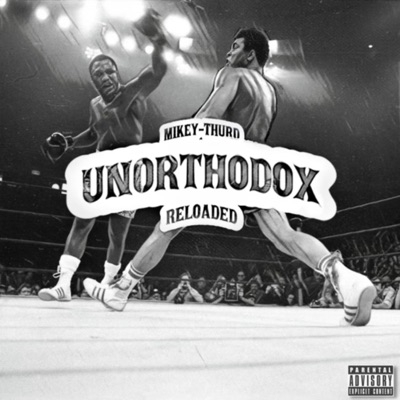 Unorthodox Reloaded - EP
