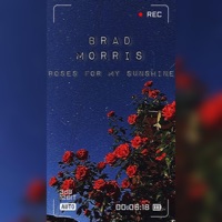 Roses For My Sunshine - Single - Brad Morris