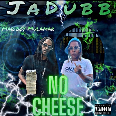 No Cheese (feat. Mariboy Mula Mar) - Single