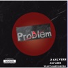 PROBLEMS (feat. Tonero & Jafaris)