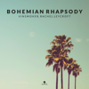 Bohemian Rhapsody - Vinsmoker & Rachel Leycroft