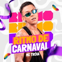 Ritmo de Carnaval - Single - Mc Troia