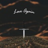 Love Again - Single