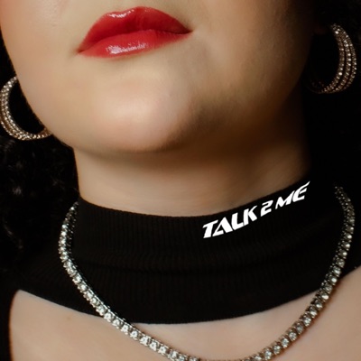Talk 2 Me - Single