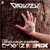 L'enculeur d'arbre (DyxxiZ Remix) - Single