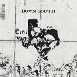 Down South EERIE