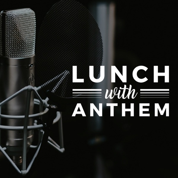 Lunch with Anthem cover