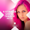 Vocal Trance Hits - 4 Strings