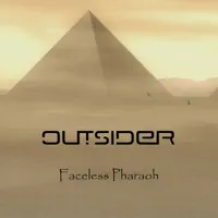 Faceless Pharaoh — Outsider