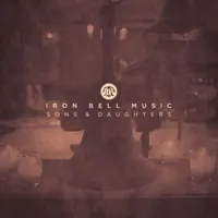 Sons & Daughters (feat. Joel Gerdis) — Iron Bell Music