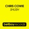 Shush - Chris Cowie lyrics