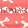 Becoming Human - Michael Tomasello