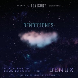 Bendiciones (feat. Denux) Tony Darko