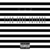 F**k Fake Friend (FFF) - Single