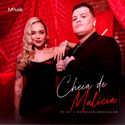 Cheia de Malícia - Single