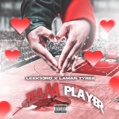 Team Player (feat. Lamar Tyree) - Single