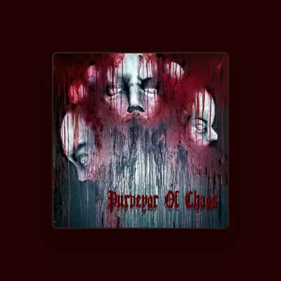 Listen to Purveyor of Chaos, watch music videos, read bio, see tour dates & more!