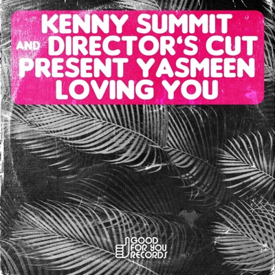 Loving You (feat. Yasmeen) - EP