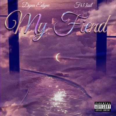My Fiend - Single