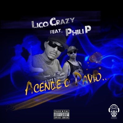 Acende o Pavio (feat. Phili P) - Single