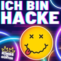 Ich bin hacke - Single - Kings of Günter