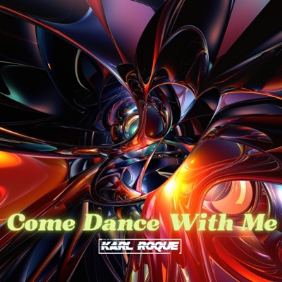 Come Dance With Me - Single