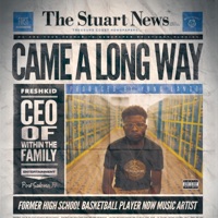 Came a Long Way - Single - Freshkid