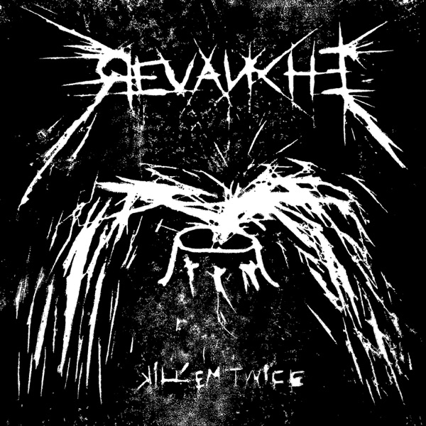 Kill 'em Twice - EP